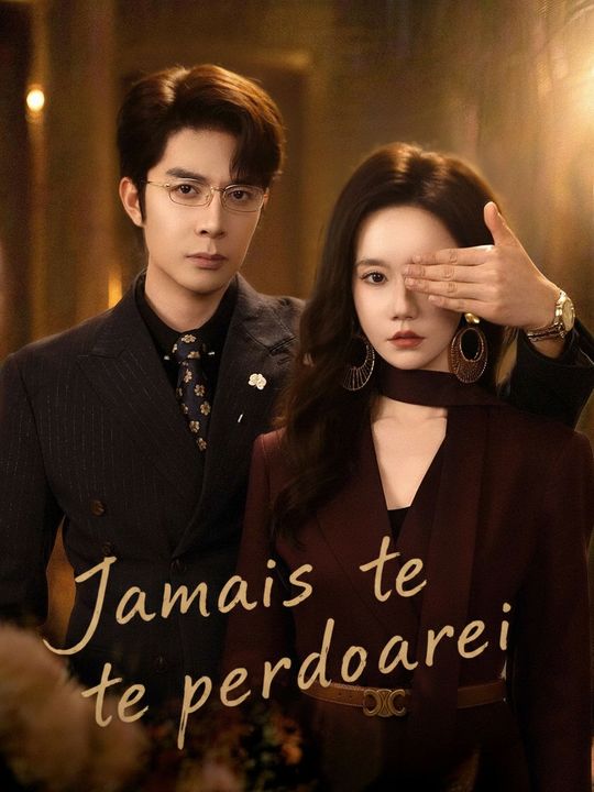 Jamais te perdoarei
