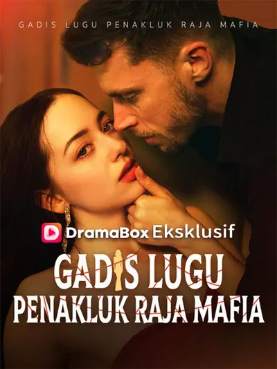 Gadis Lugu Penakluk Raja Mafia (Sulih Suara)