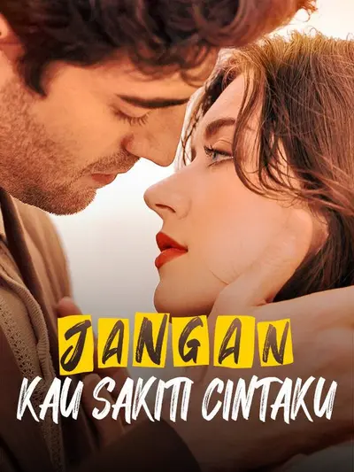 Jangan Kau Sakiti Cintaku