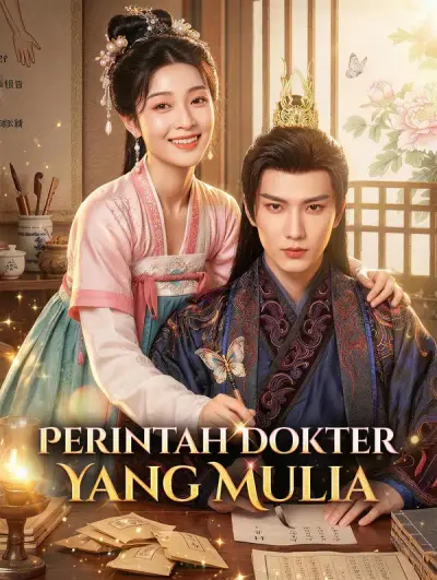 Perintah Dokter, Yang Mulia