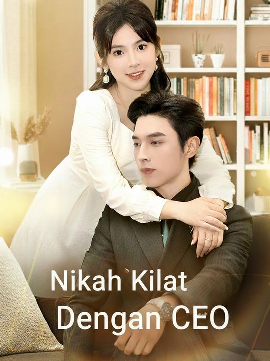 Nikah Kilat Dengan CEO