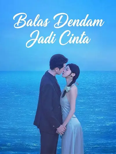 Balas Dendam Jadi Cinta