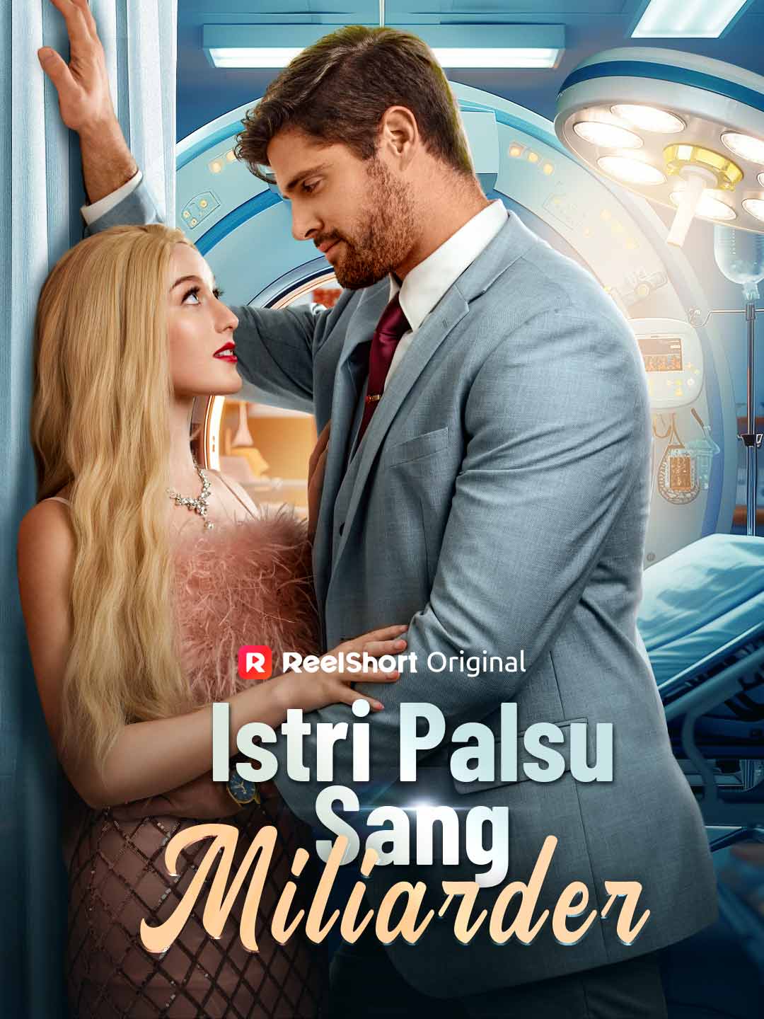 Istri Palsu Sang Miliarder