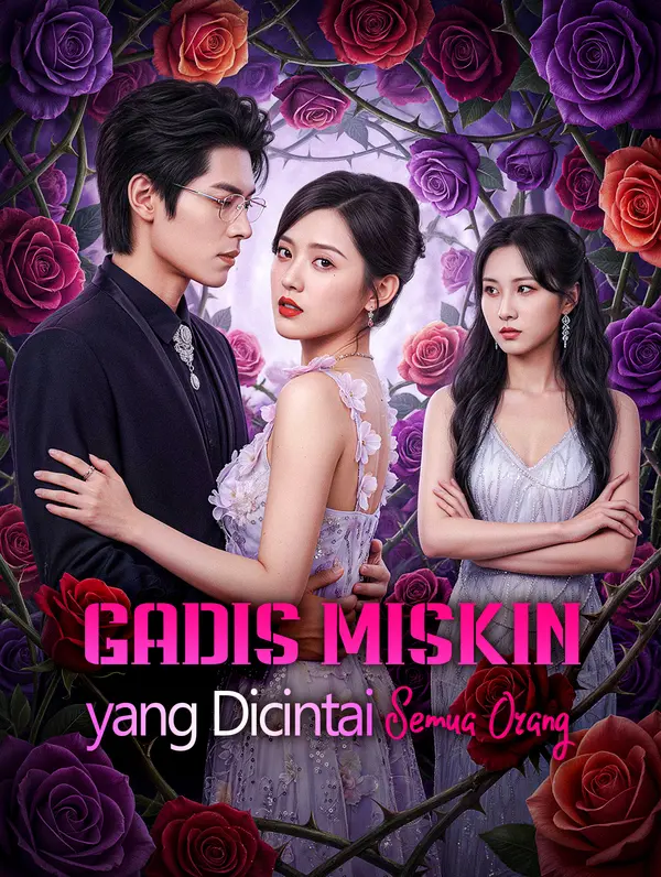 Gadis Miskin yang Dicintai Semua Orang