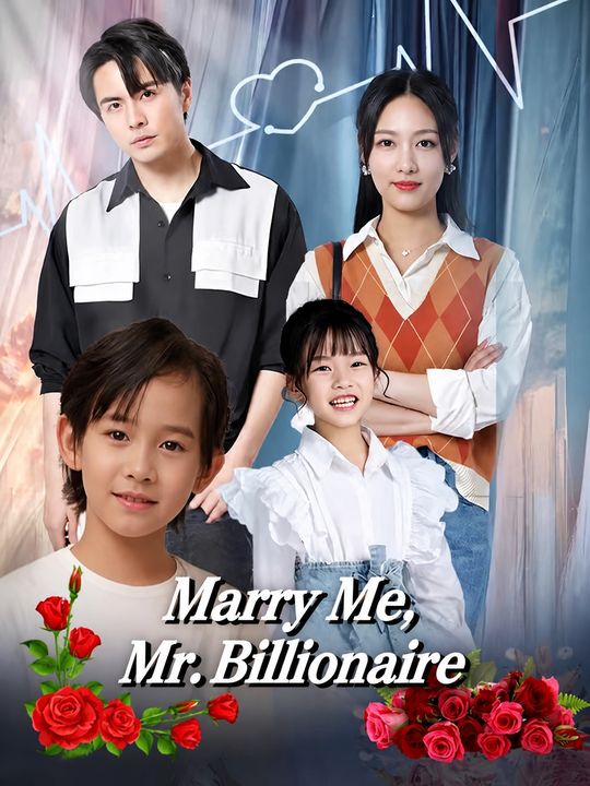Marry Me, Mr. Billionaire