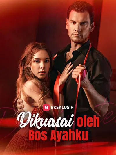 Dikuasai oleh Bos Ayahku
