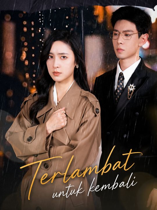 Terlambat untuk kembali