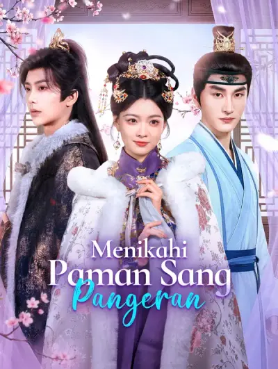 Menikahi Paman Sang Pangeran(Sulih Suara)