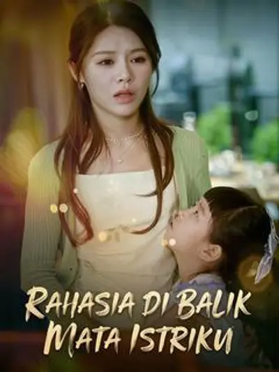 Rahasia Di Balik Mata Istriku