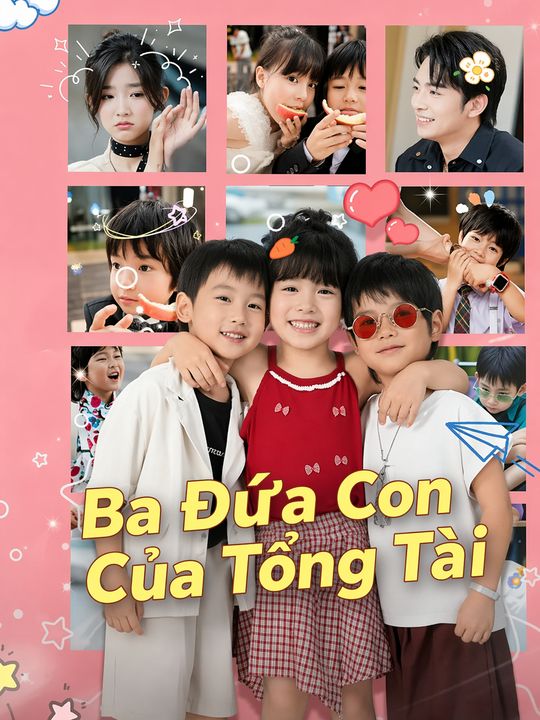 Ba Đứa Con Của Tổng Tài
