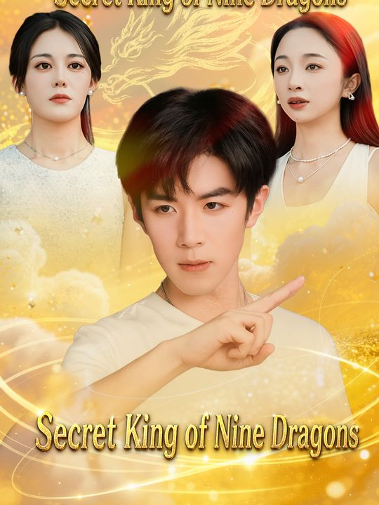 Secret King of Nine Dragons