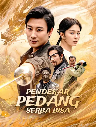 Pendekar Pedang Serba Bisa(Sulih Suara)