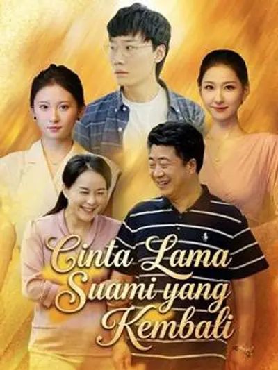 Cinta Lama Suami yang Kembali
