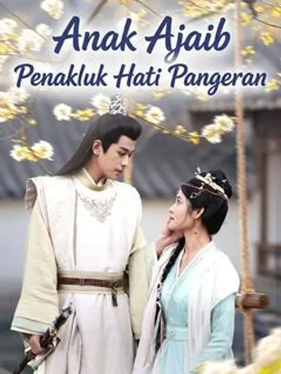 Anak Ajaib Penakluk Hati Pangeran