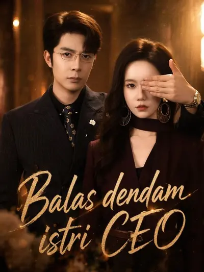 Balas dendam istri CEO
