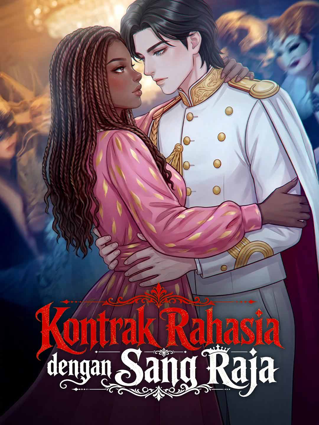 Kontrak Rahasia dengan Sang Raja
