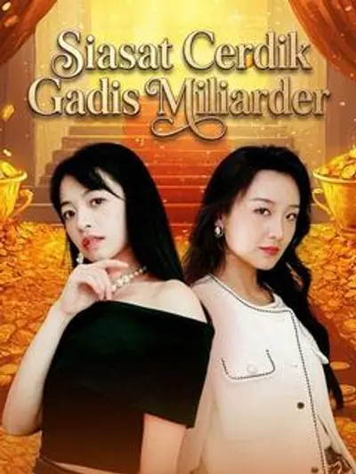 Siasat Cerdik Gadis Miliarder