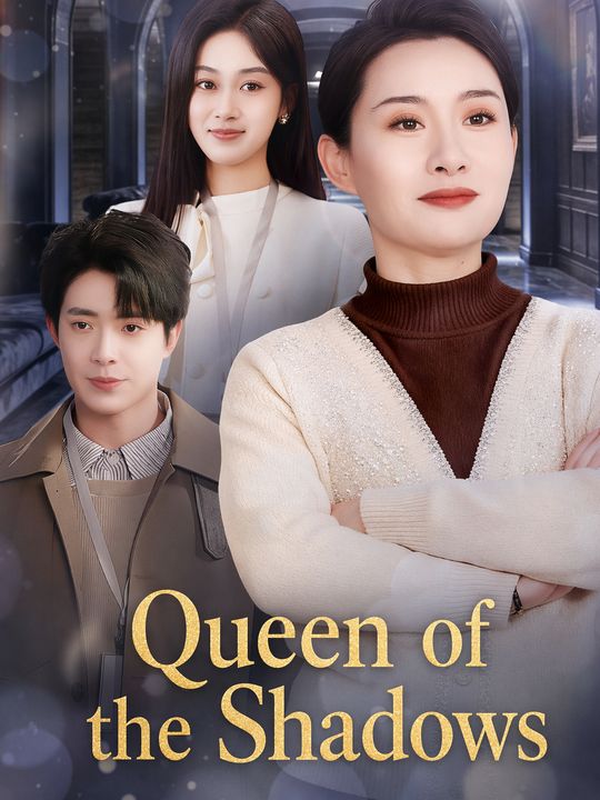 Queen of the Shadows