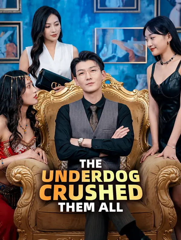 The Underdog Crushed Them All