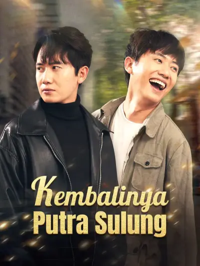 Kembalinya Putra Sulung