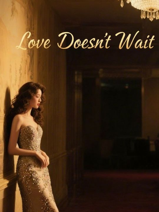 Love Doesn't Wait