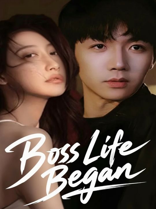 Boss Life Began