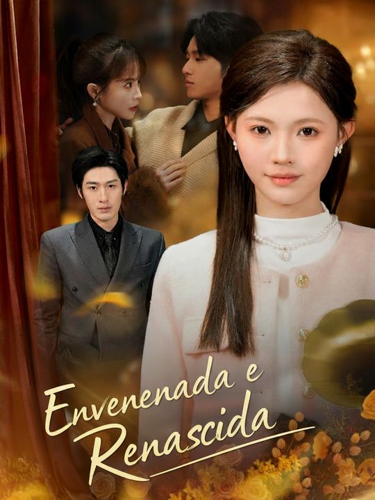 Envenenada e Renascida
