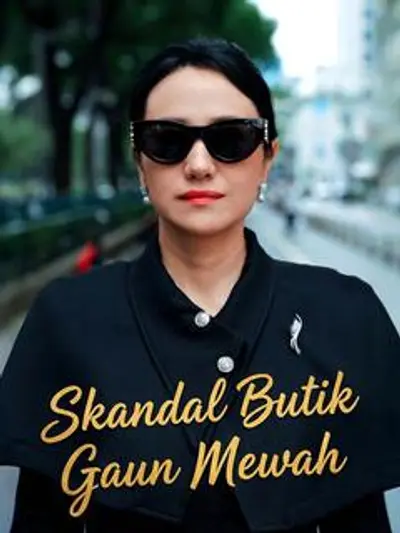 Skandal Butik Gaun Mewah