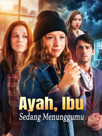 Ayah, Ibu Sedang Menunggumu