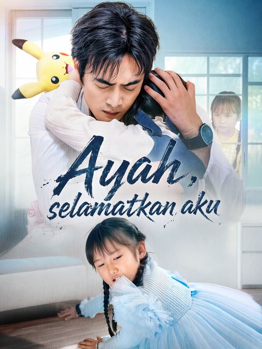 Ayah, selamatkan aku