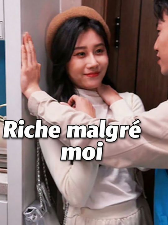 Riche malgré moi