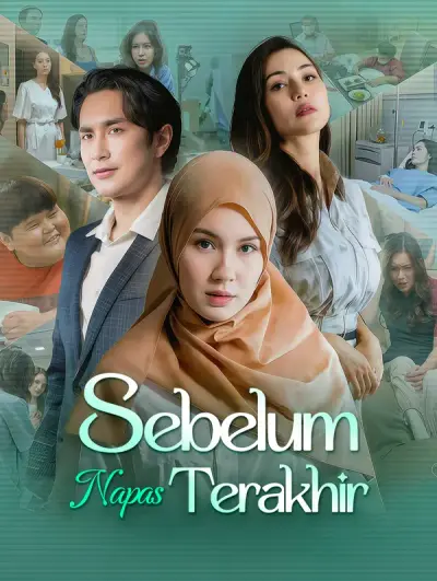 Sebelum Napas Terakhir