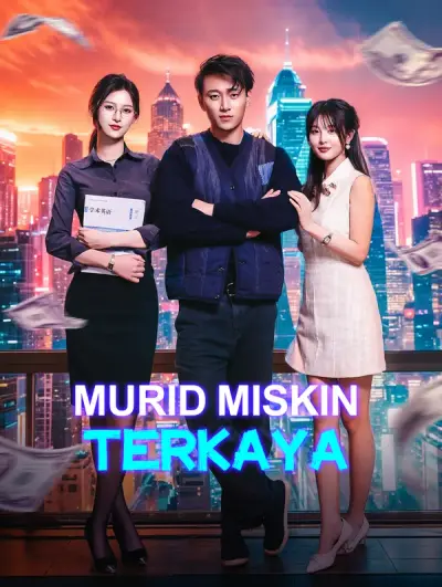 Murid Miskin Terkaya(Sulih Suara)