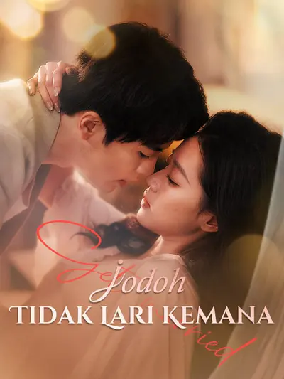 Jodoh Tidak Lari Kemana