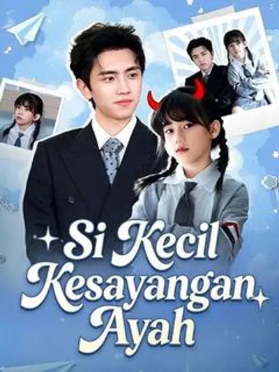 Si Kecil Kesayangan Ayah