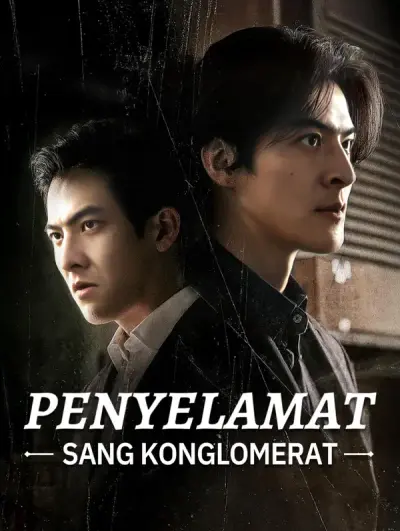 Penyelamat Sang Konglomerat