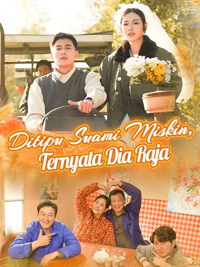 (Sulih Suara) Ditipu Suami Miskin, Ternyata Dia Raja