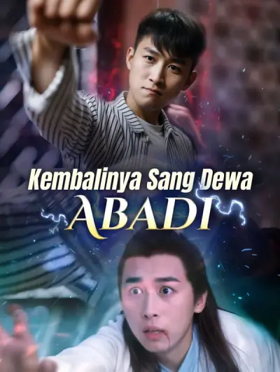 Kembalinya Sang Dewa Abadi