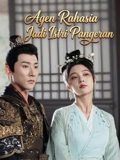 Agen Rahasia Jadi Istri Pangeran