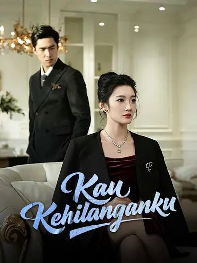 Kau Kehilanganku (Sulih Suara)