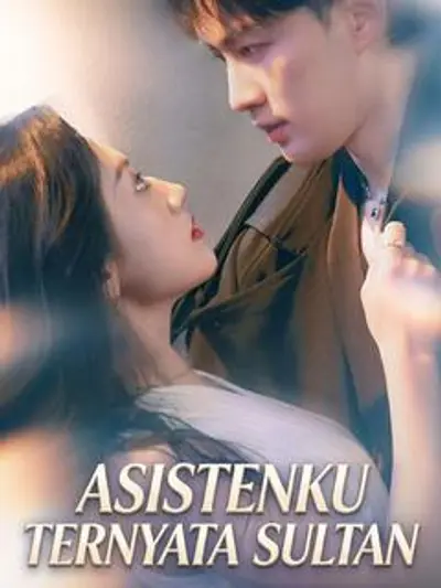 Asistenku Ternyata Sultan