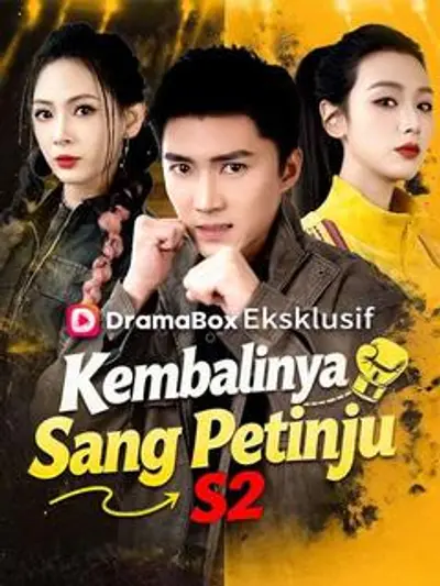 Kembalinya Sang Petinju S2