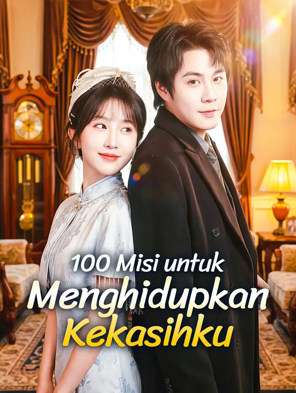 100 Misi untuk Menghidupkan Kekasihku