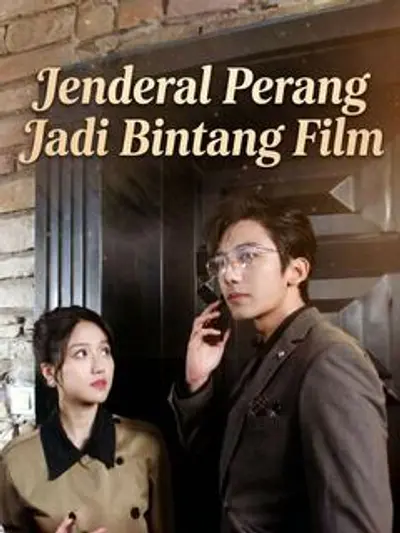 Jenderal Perang Jadi Bintang Film