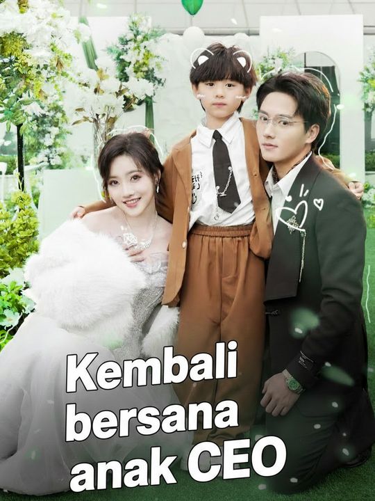 Kembali bersama anak CEO