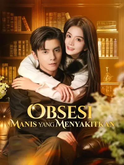 Obsesi Manis yang Menyakitkan