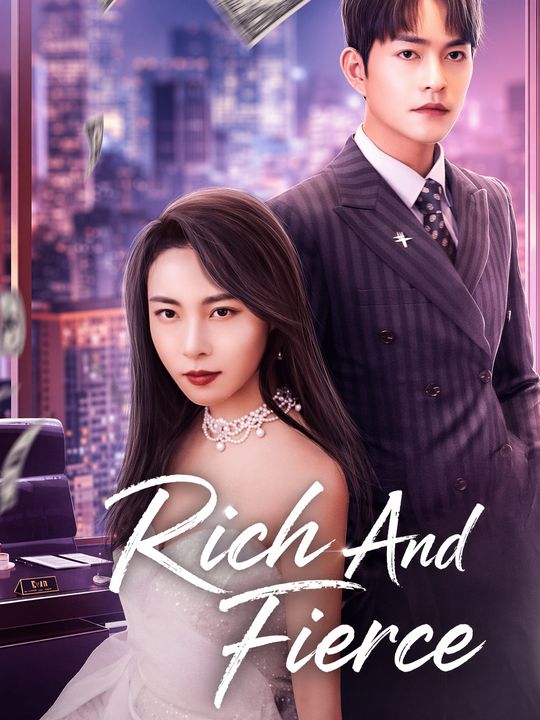 Rich And Fierce