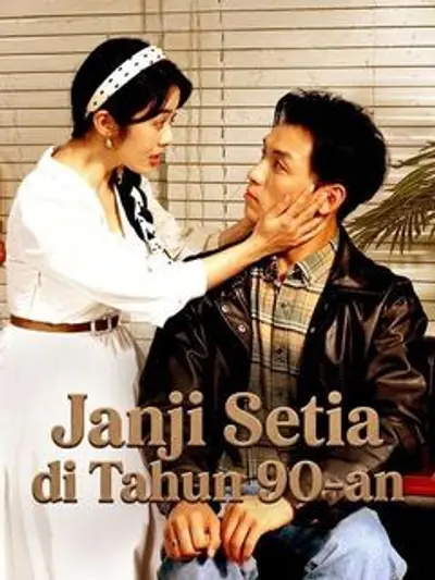 Janji Setia di Tahun 90-an