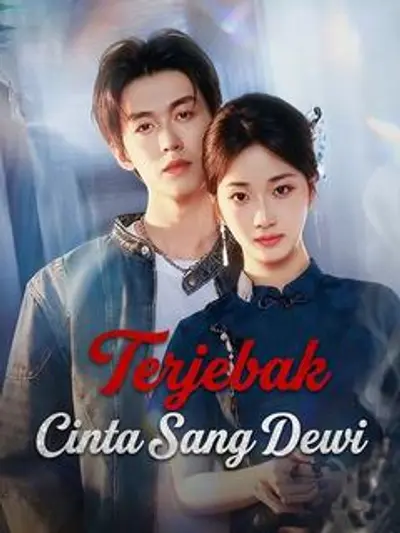 Terjebak Cinta Sang Dewi