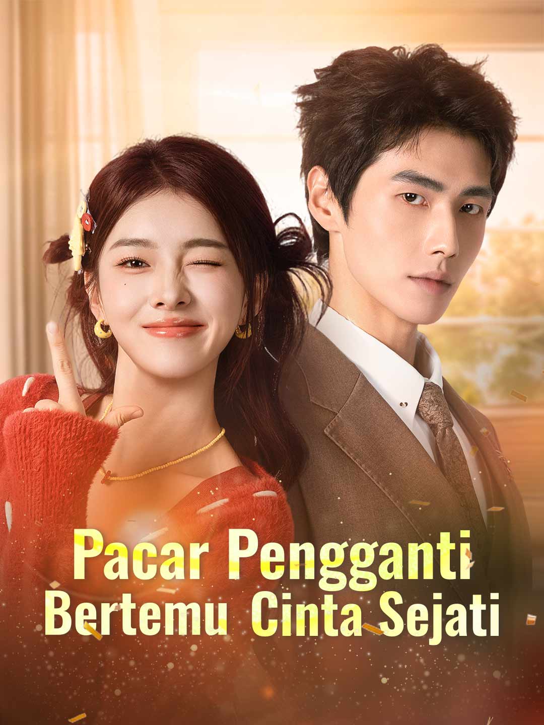Pacar Pengganti Bertemu Cinta Sejati